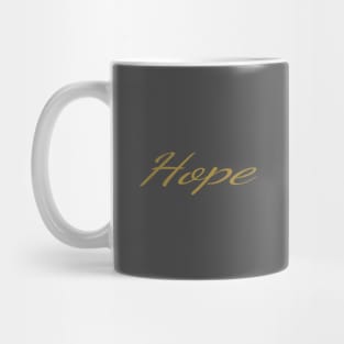 Hope Gold Typography Art Minimal Design Mug